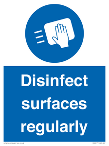 Disinfect surfaces regularly